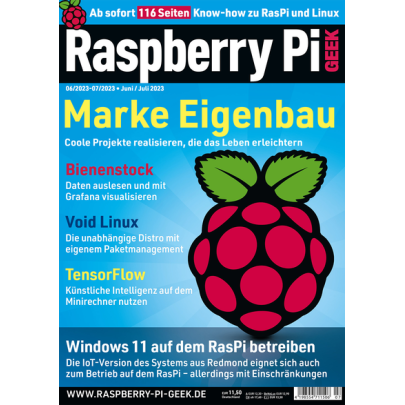 Raspberry Pi Geek - Ausgabe 06/23 - 07/23